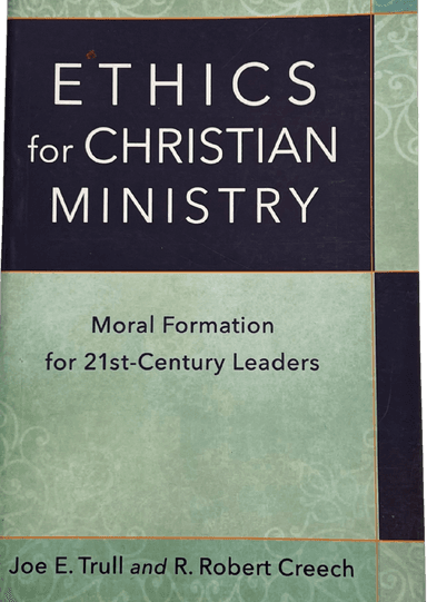 Ethics for Christian Ministry