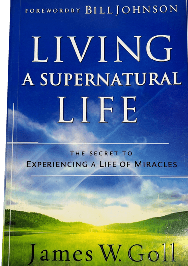 Living a Supernatural Life